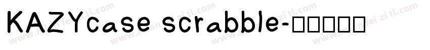 KAZYcase scrabble字体转换